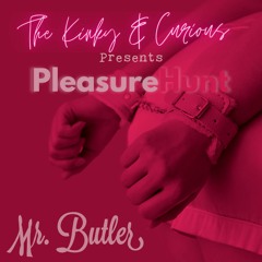 Pleasure Hunt Party Set by Mr. Butler Pt. 2