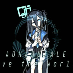 aoharutale - save the world! (cover)