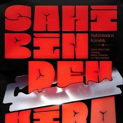 "Sahibinden Kiralik" directed by biriken [2019]