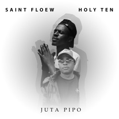 Juta Pipo (feat. Saintfloew)