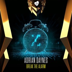 Adrian Daynes - Break The Alarm