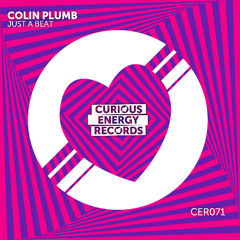 Just A Beat (EDIT)  - Colin Plumb - Curious Energy Records