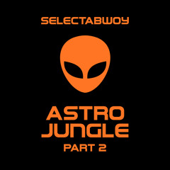 Astro Jungle (Part 2) [1M Plays Special Mix 2/3]