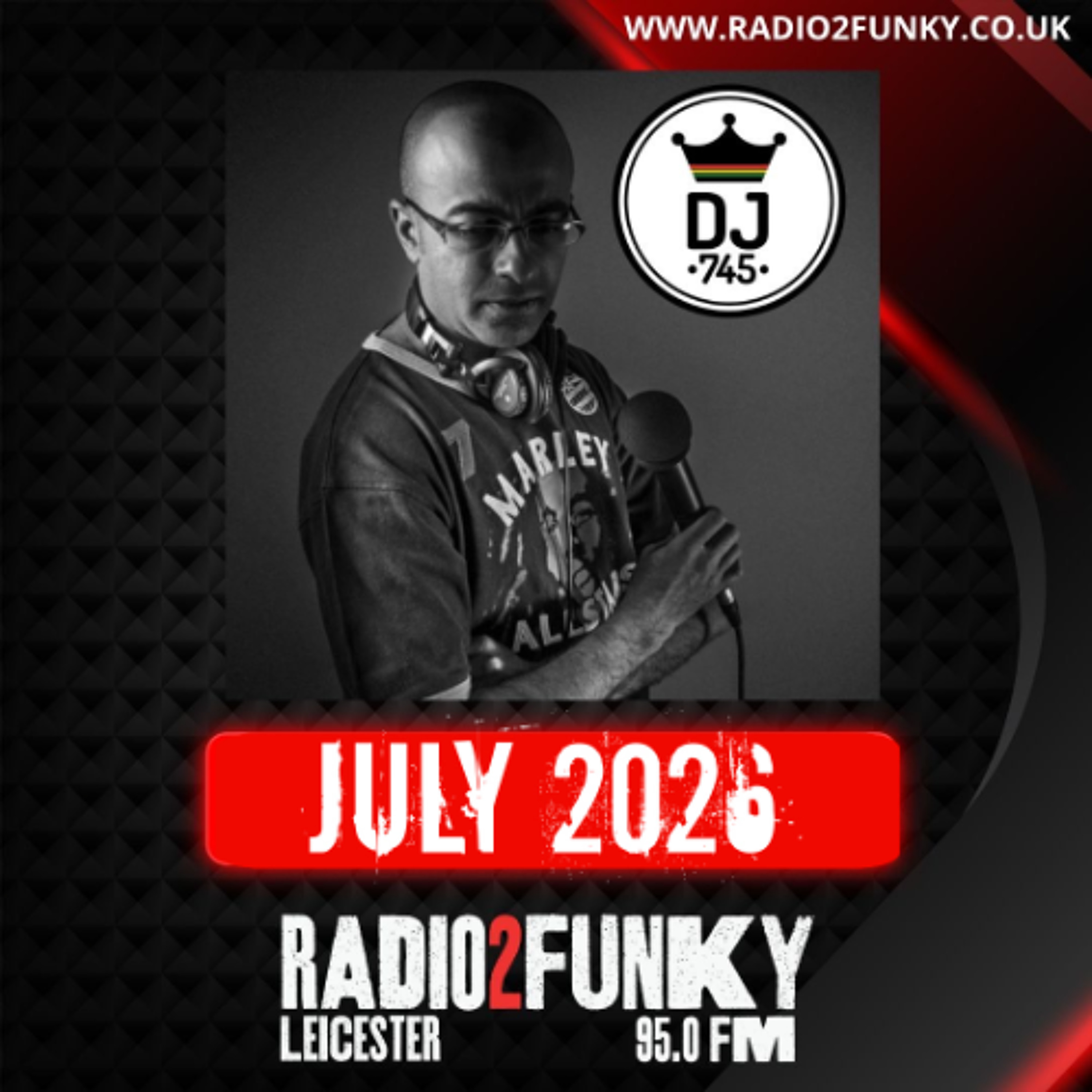 DJ 745 Irie Jamms Show July 2026 episode artwork