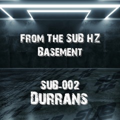 SUB HZ-002- Basement Mix - Durrans