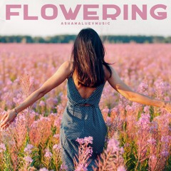 Flowering - Inspirational Background Music For Videos and Films (FREE DOWNLOAD)