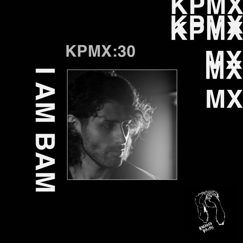KPMX:30 - I AM BAM