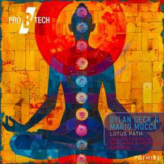 Dylan Deck & Mario Mocca - Lotus Path -  (Not Dead Yet Remix) MASTERED - SC SNIP
