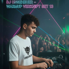 Dj.Ungeheuer Warmup Verknipt Oberhausen