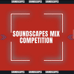 (Winning Enrty)Soundscapes Mix Competition-OverDose Entry