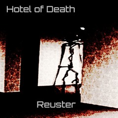 Hotel Of Death (WIP)