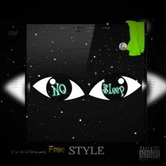 NO $LEEP FREE$TYLE [Prod.WillzDaProducer]