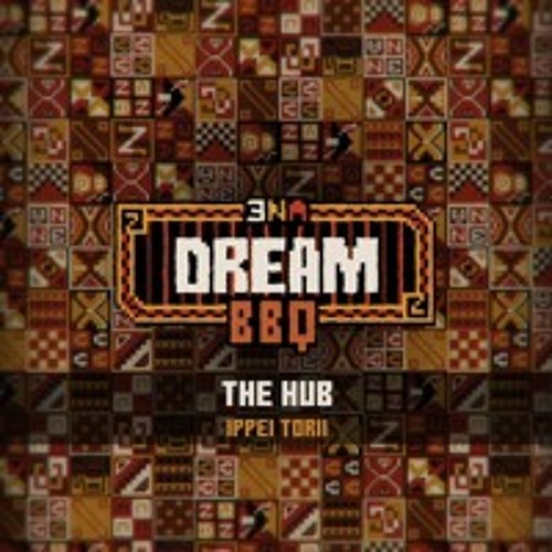 The Hub - ENA: Dream BBQ OST