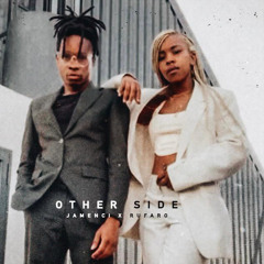 OTHER SIDE Feat.Jamenci