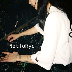 Live Mix at NotTokyo | May '24