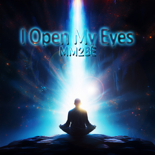 I Open My Eyes (Short Edit)