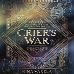 [Read] PDF 📘 Crier's War by  Nina Varela,Kim Mai Guest,Quill Tree Books [EPUB KINDLE