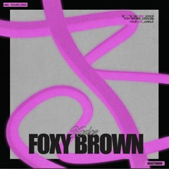 XODOS - Foxy Brown