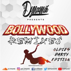 Bollywood Remixes 3 (Oldies Party Edition)