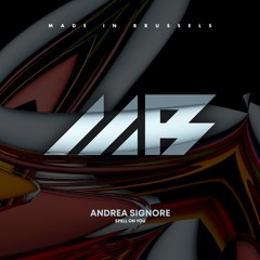 Andrea Signore - Spell On You (Original Mix)