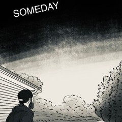 Someday