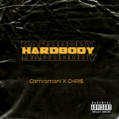 HARDBODY-CAMROMANIIxVEGASMADECHRI$