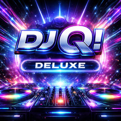 DJ Q!...deluxe Funky House Set 2.0