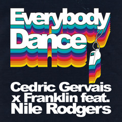 Everybody Dance (feat. Nile Rodgers)