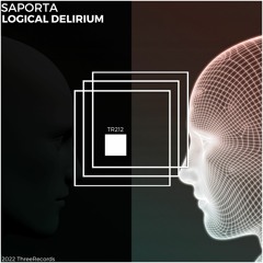 Saporta - Logical Delirium (Original Mix)