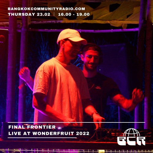 Final Frontier Live from Wonderfruit Festival 2022