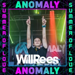 Will Rees Live @ Anomaly - Summer of Love Festival 2020