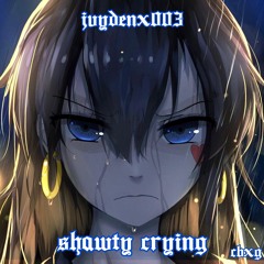 jvydenx003 - shawty crying (prod. by 3ve)