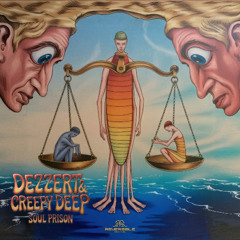 Dezzert & Creepy Deep - Soul Prison