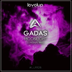 Gadas - Moonlight (Original Mix) Preview Release 23/12/2021