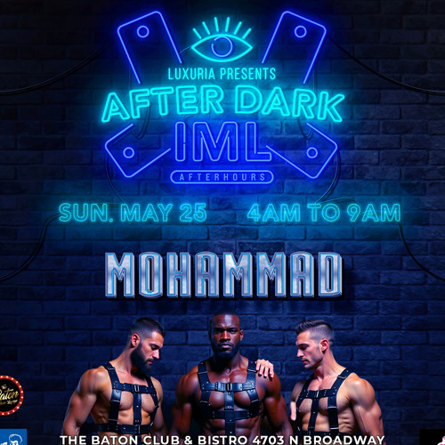 DJ MOHAMMAD / IML AFTER DARK AFTER HOURS