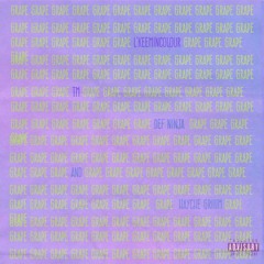 GRAPE ft. TM, Def Ninja, Hayche GRiiiM.