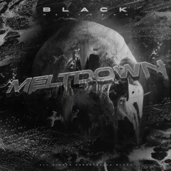 MELTDOWN [ FREE DOWNLOAD ]