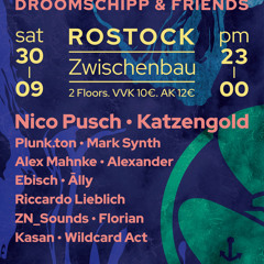 Droomschipp & Friends @ Zwischenbau Rostock 30.09.2023