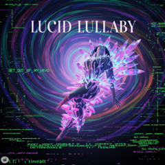 Lucid Lullaby
