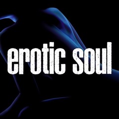 Erotic Soul_Gorge_Fobia's 4am Unofficial Remix