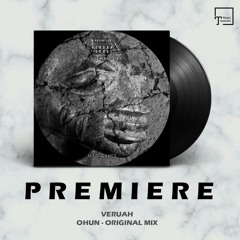 PREMIERE: VERUAH - Ohun (Original Mix) [MIND GAMES RECORDINGS]