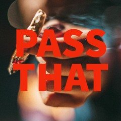 PASS THAT (demo)