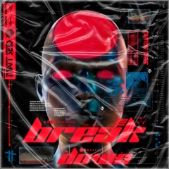 Break Down
