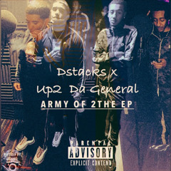 Way of Life - D Stacks x Up2 Da General