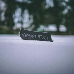 THROUGH IT ALL (feat. Elliott Morris)