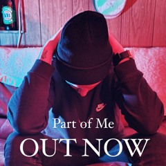 Part Of Me (feat. Jess Crossman)