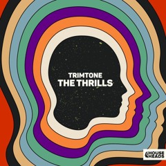 Trimtone - The Thrills  (SC EDIT)