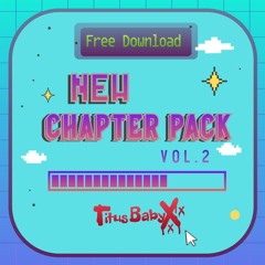 TitusBabyxXx - New Chapter Pack Vol.2