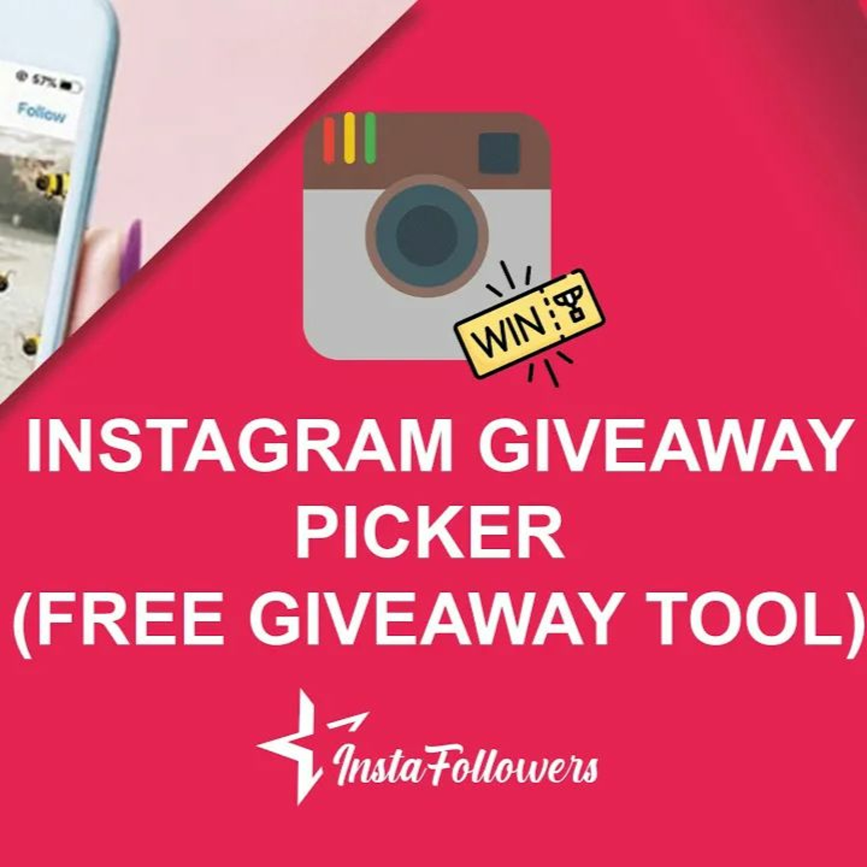 Instagram Giveaway Picker - Free Giveaway Tool For Instagram - InstaFollowers episode artwork
