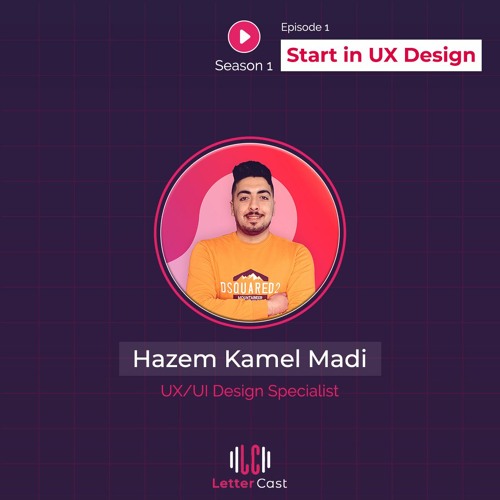 إزاي تبدأ في مجال تصميم تجربة المستخدم  - Start in UX Design